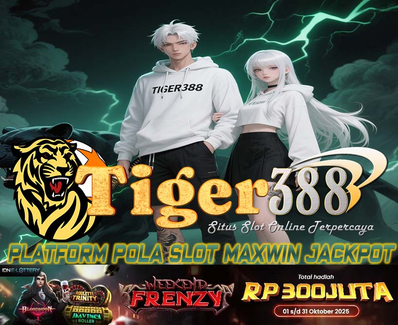 TIGERBET388 Bandar Slot Jackpot Terbaik Dan RTP Tertinggi